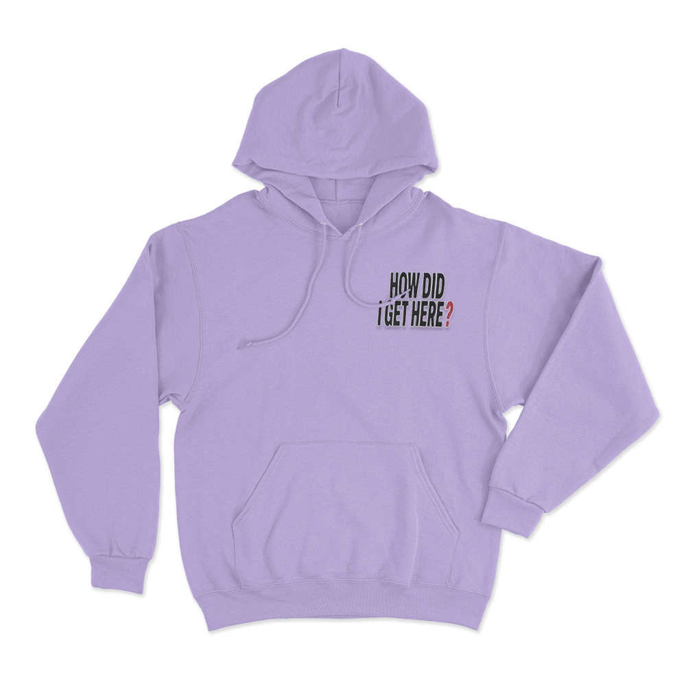 How Did I Get Here Text Unisex Hoodie Purple How Did I Get Here Text Unisex Hoodie Purple