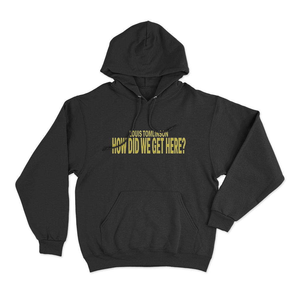 Louis Tomlinson How Did We Get Here Unisex Hoodie Black Louis Tomlinson How Did We Get Here Unisex Hoodie Black